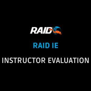 RAID IE - INSTRUCTOR EVALUATION